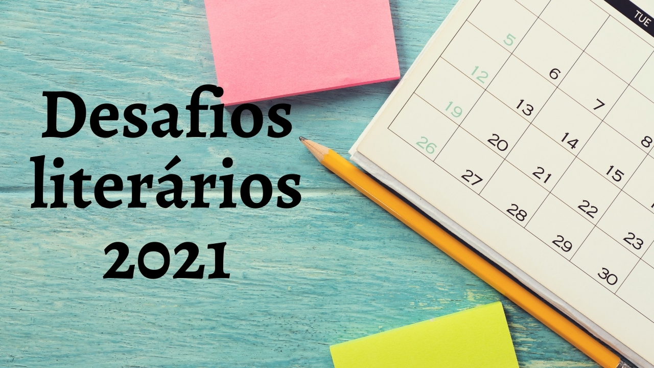 Desafios Literários Para Tornar Suas Leituras Mais Diversas Em 2021 ...